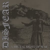 Image 1 of DISFEAR "A Brutal Sight Of War" LP