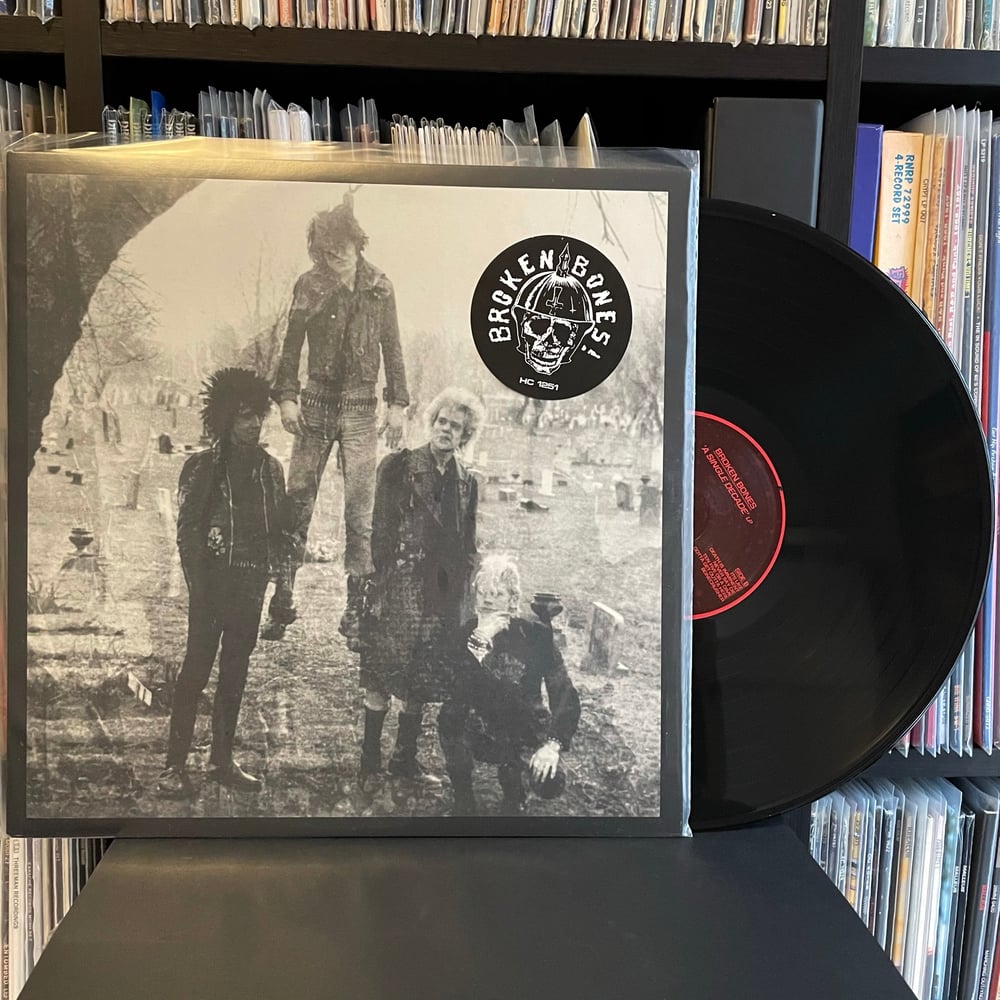 BROKEN BONES "A Single Decade" LP