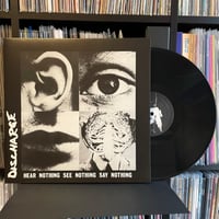 Image 2 of DISCHARGE "Hear Nothing See Nothing Say Nothing" LP