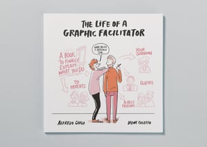 Image of The Life of a Graphic Facilitator | Book
