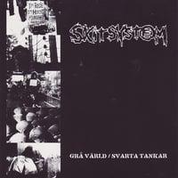 Image 1 of SKITSYSTEM "Gra Varld / Svarta Tankar" LP