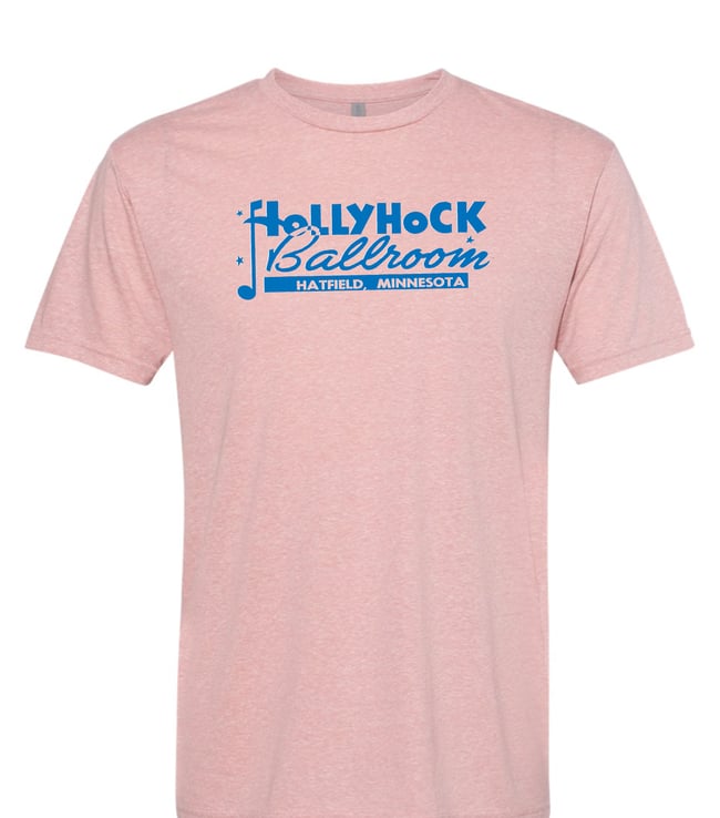 Hollyhock Ballroom tees