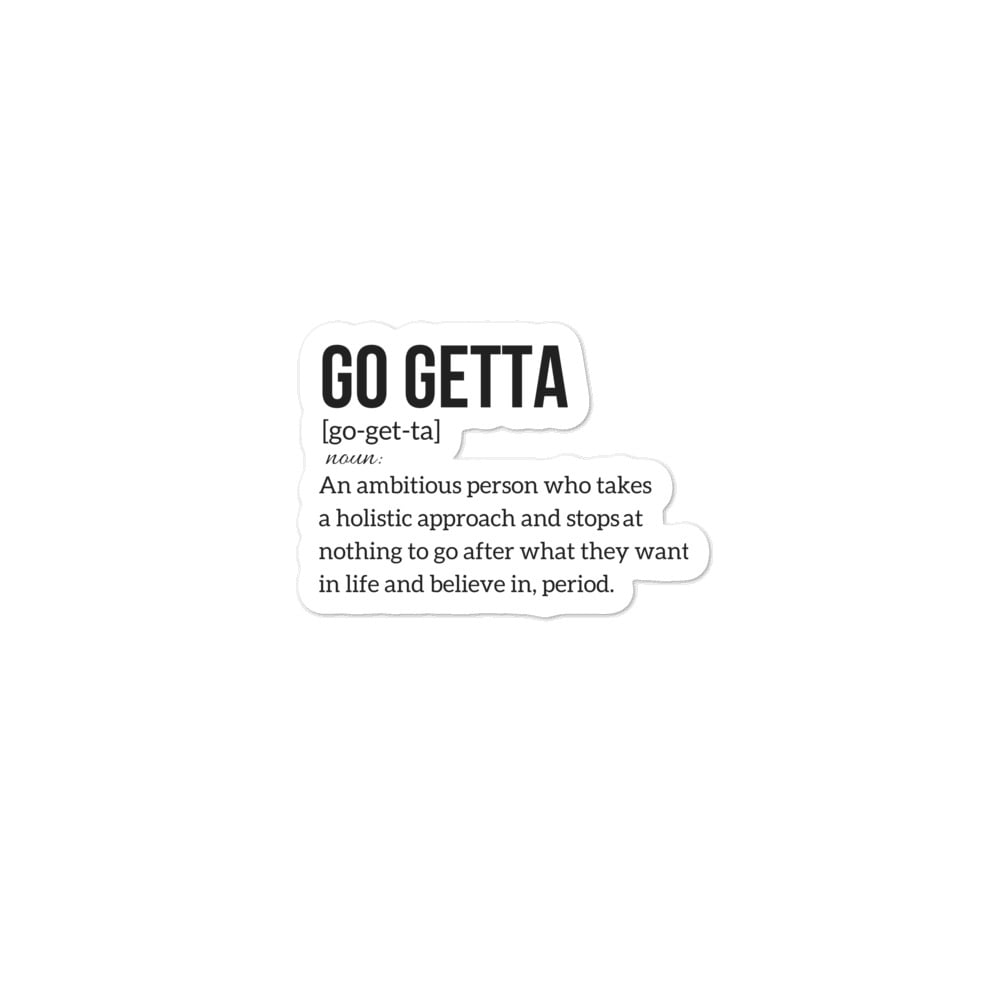 ADRI.V The Go Getta Apparel & Accessories — The Definition Stickers