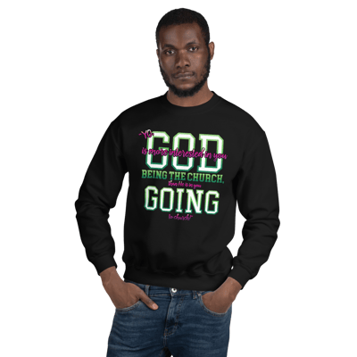 Image of Be The Church Unisex Sweatshirt