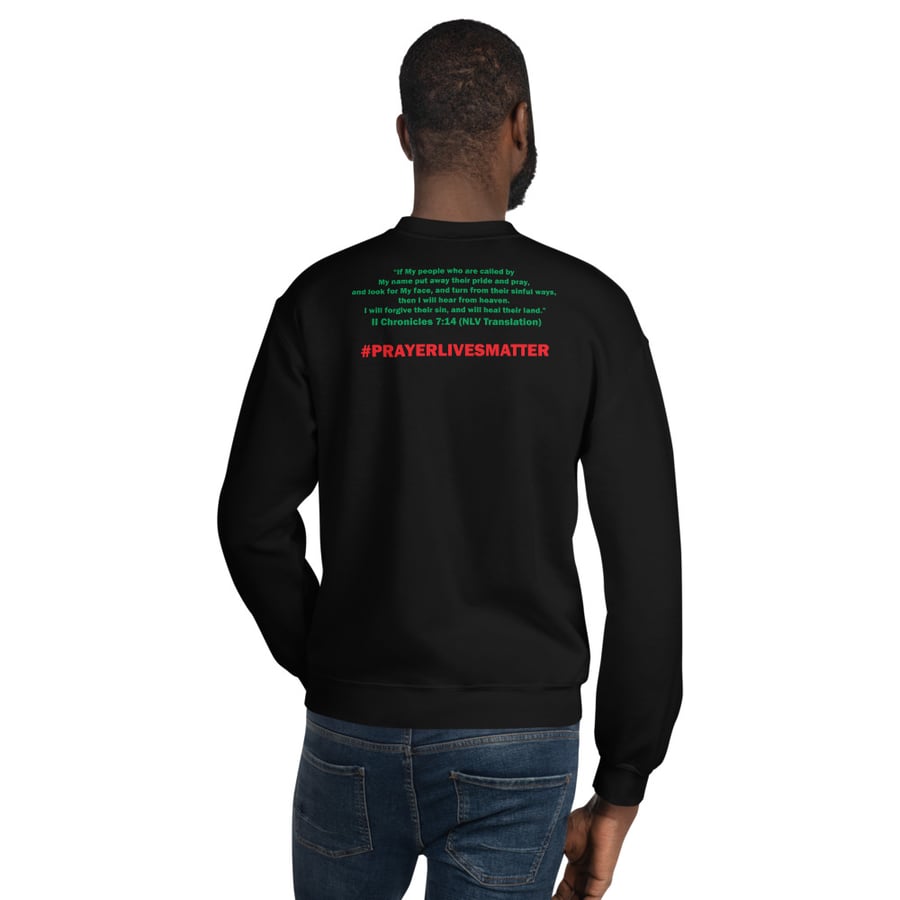 Image of Prayer Lives Matter Unisex Sweatshirt