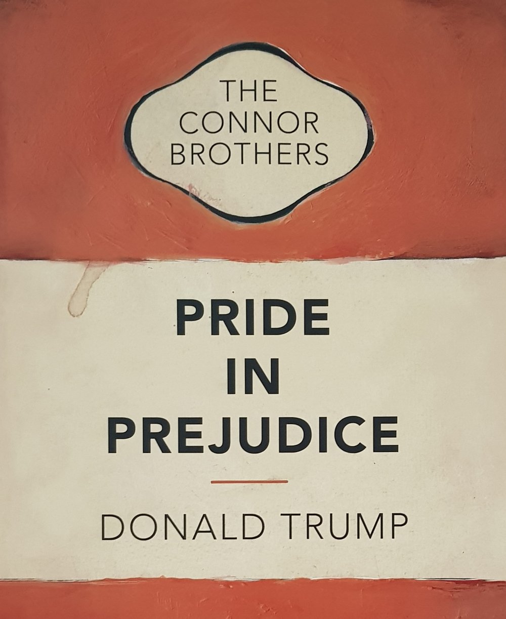 THE CONNOR BROTHERS - "PRIDE IN PREJUDICE" - LIMITED EDITION 35 - 50CM X 75CM