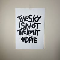 THE SKY IS NOT THE LIMIT (A3)