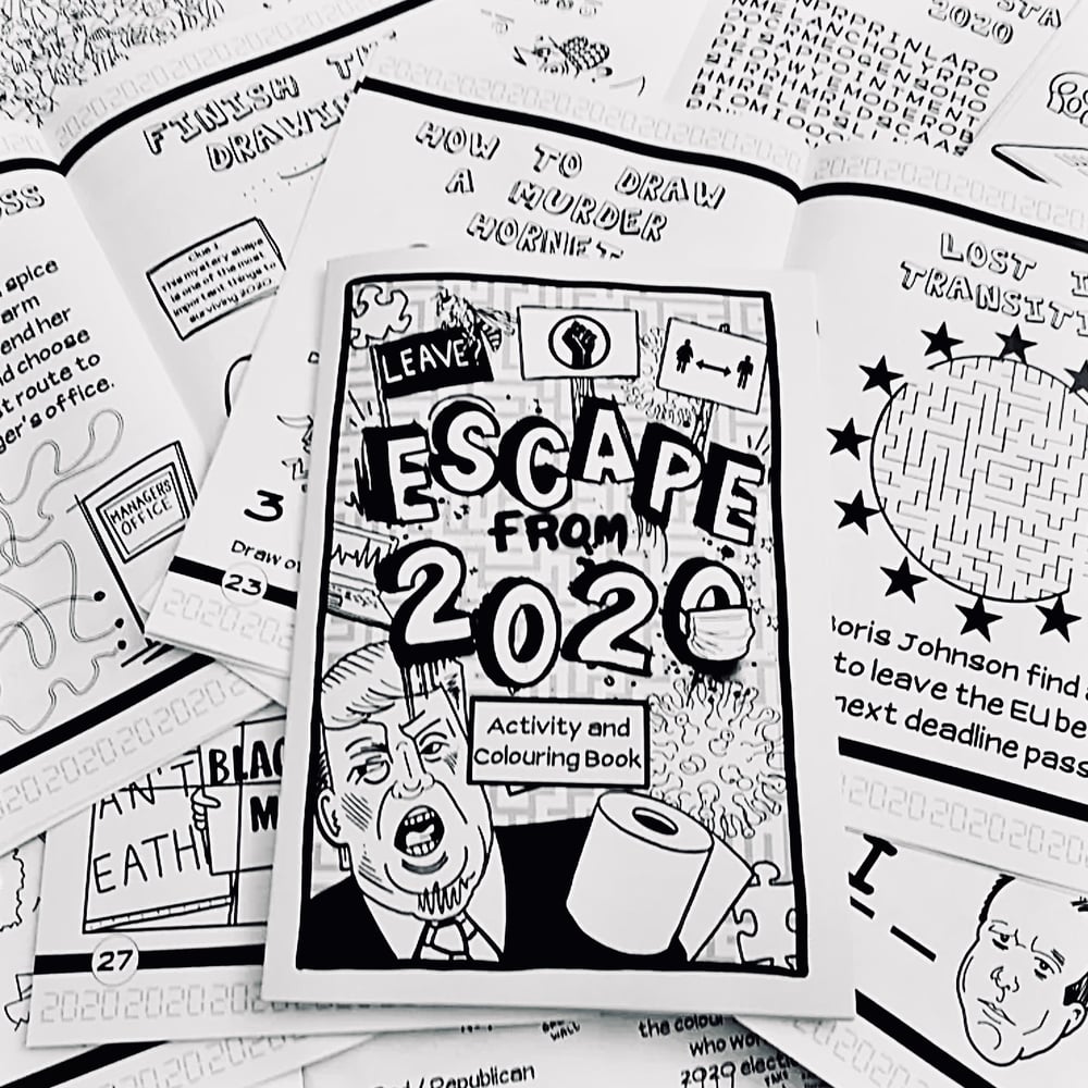Escape from 2020:  the Activity/Colouring Book 