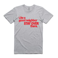 Image 1 of Good Neighbor Tee 