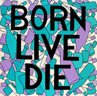 Image 1 of Born live die