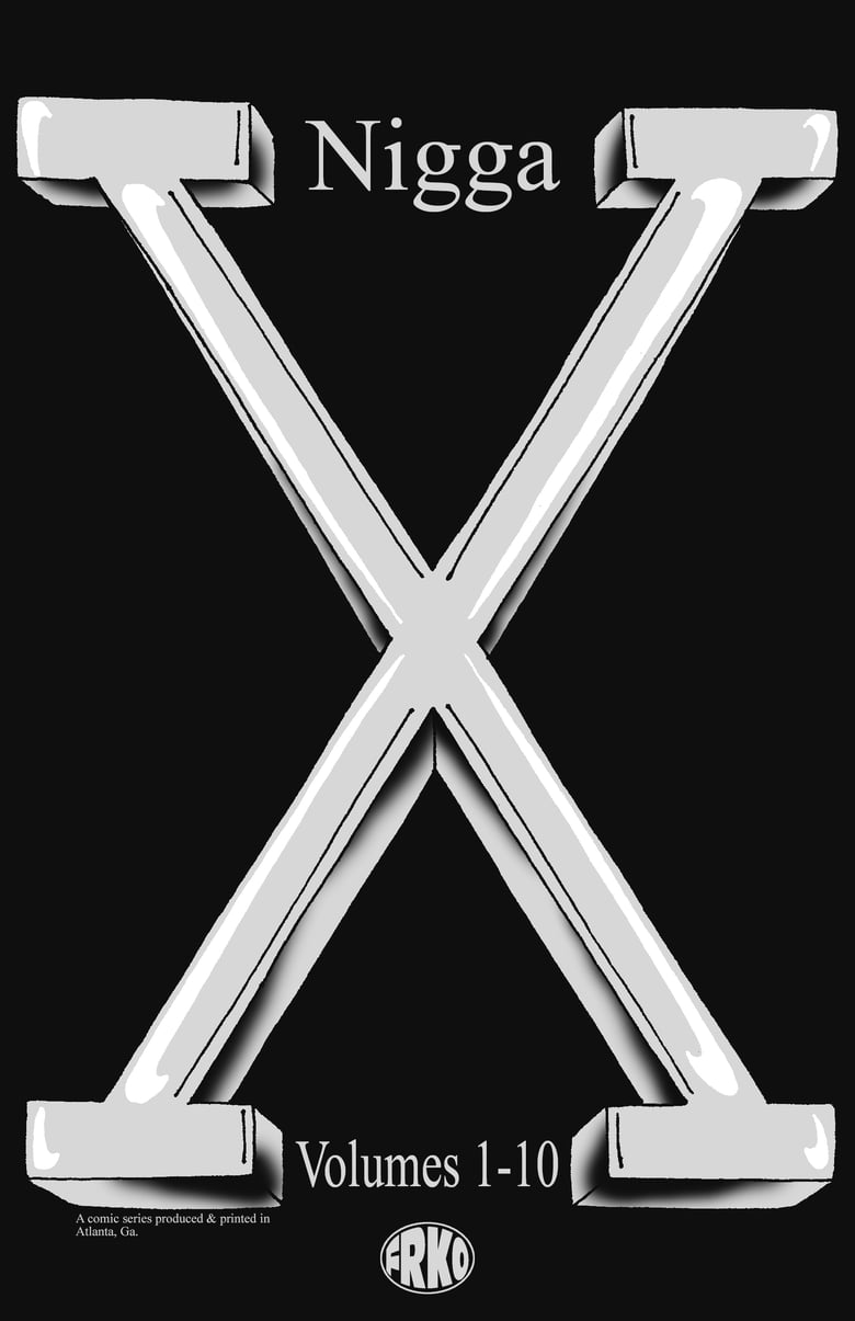 Image of NIGGA-X BUNDLE (VOLUMES 1-10)