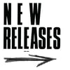 Our New Releases