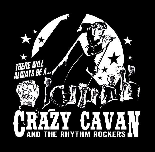 NEW DESIGN!! "There Will Always Be A Crazy Cavan And The Rhythm Rockers"  Mens T-Shirt