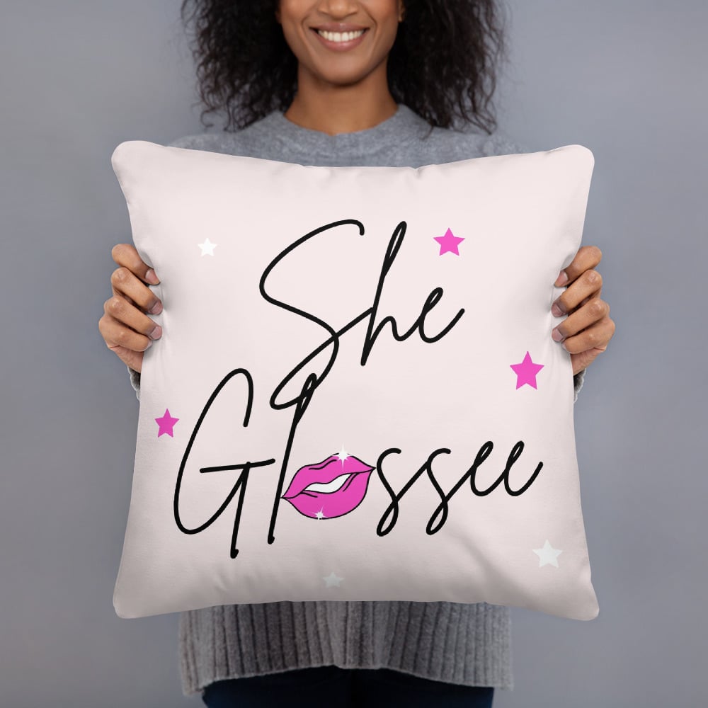 Image of She Glossee Pillow