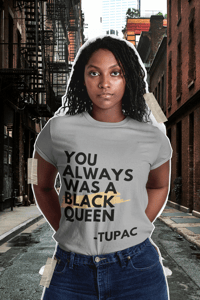 Image 4 of Black Queen - Tupac Unisex Tee [black text]