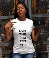 Image 4 of I am the PROTOTYPE UNISEX tee - [black text]