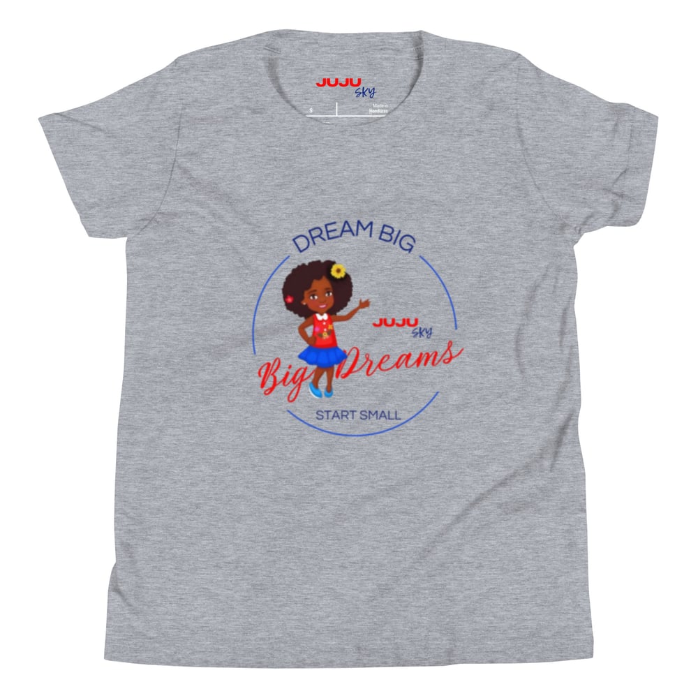 Juju Sky Dream Big, Start Small Youth Short Sleeve T-Shirt