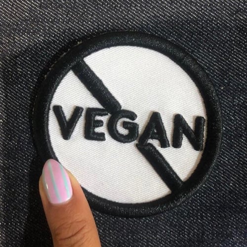 Image of Not Vegan 3D Embroidery Embellishment PATCH! By Dig Threads
