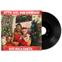 Que bola Santa 7 inch featuring Otto and AxL von Schirach +  sticker pack 