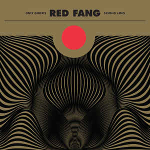 Red Fang - Only Ghosts (Gold Vinyl)