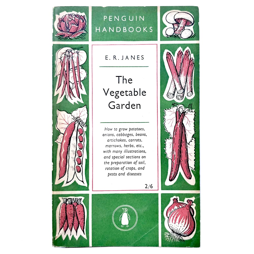 The Vegetable Garden - Penguin Handbook