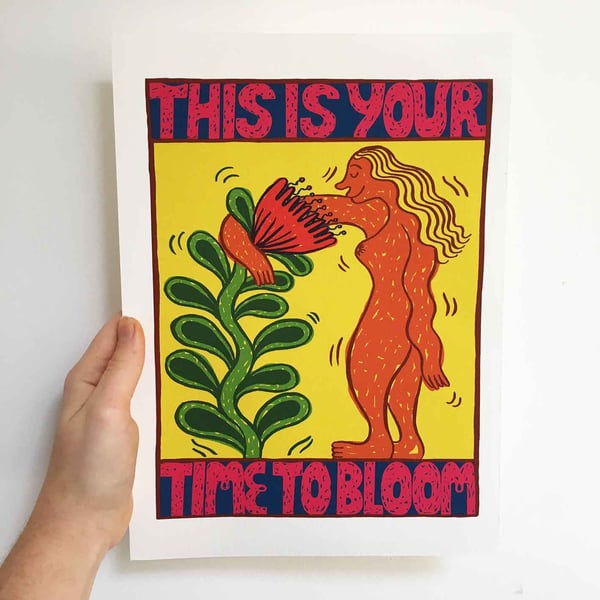 Image of 'This is Your Time to Bloom' Giclée Print