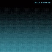 Image of MELT DOWNER "III" LP