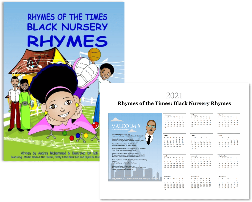 Rhymes of the Times Black Nursery Rhymes w/ Malcolm X Calendar Black