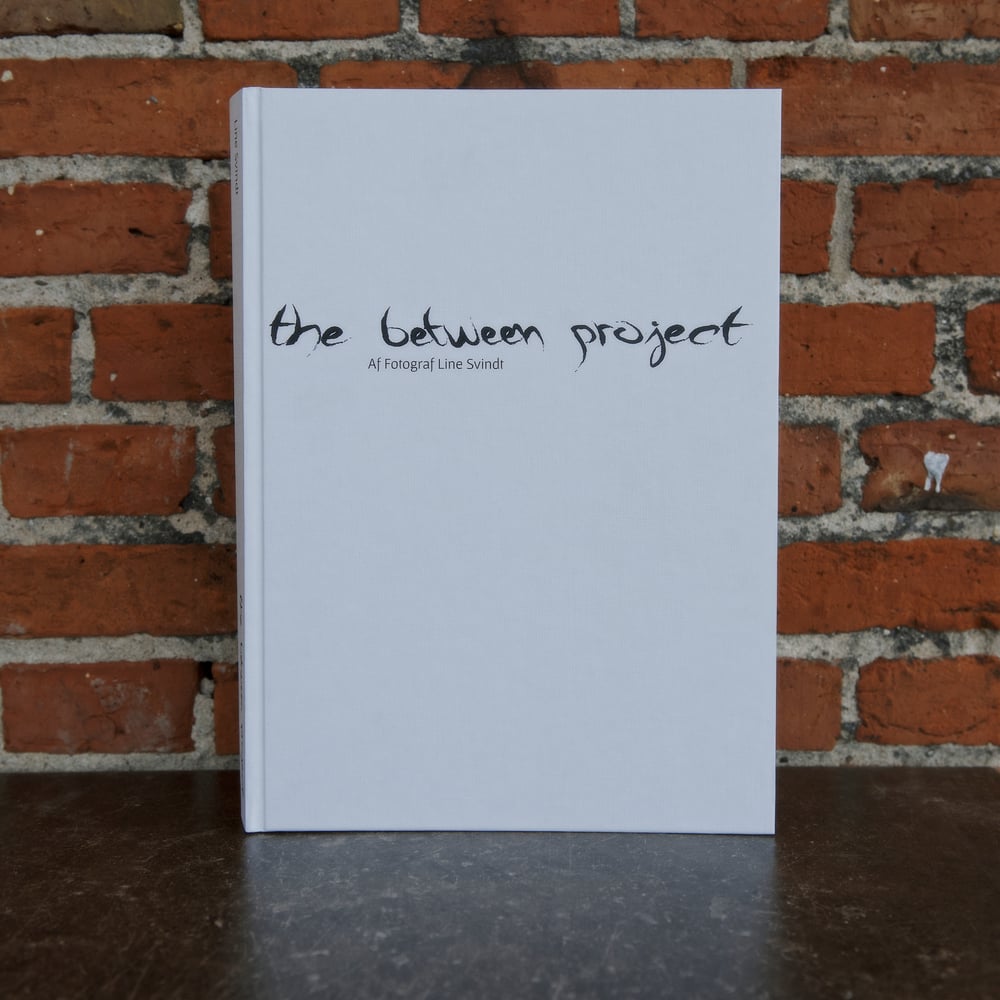 Line Svindt: The Between Project