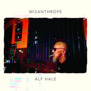 Alf Hale - Misanthrope CD