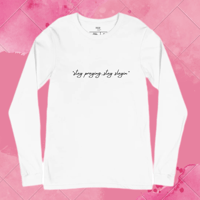 Image 2 of ‘Stay Praying, Stay Slayin’  Long Sleeve Tee