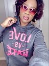 Love-Vs-Hate Hoodie (Gray and Pink)