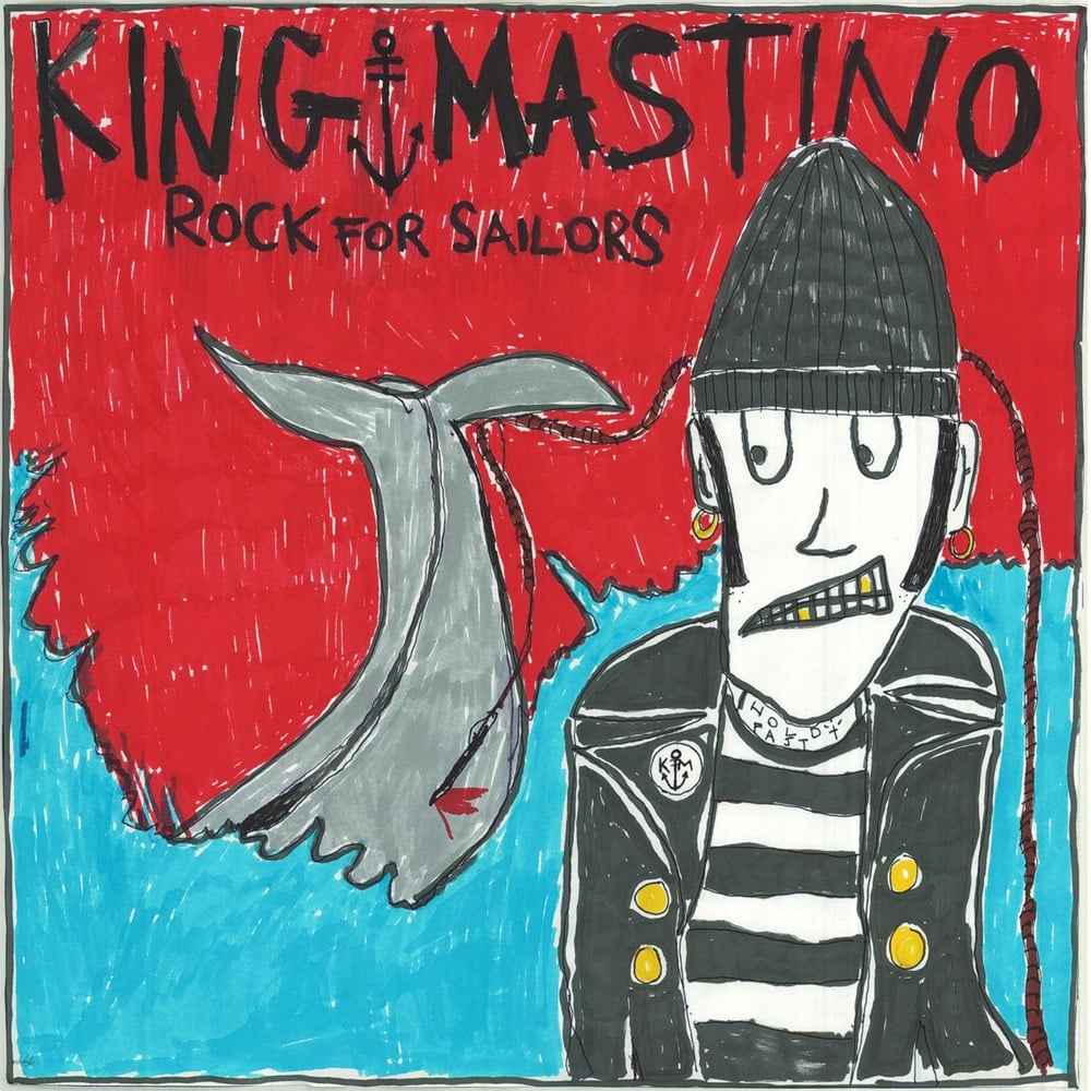 Image of King Mastino - "Rock For Sailors" LP