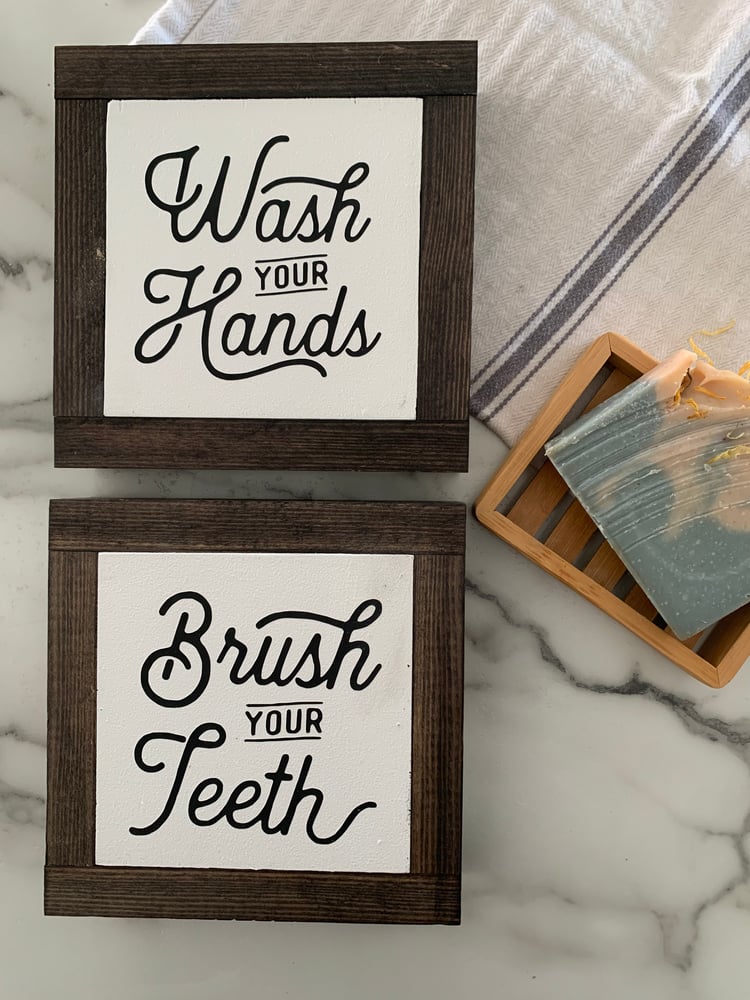 Image of Wash your Hands / Brush your Teeth