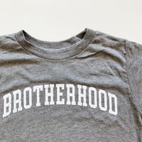 Image 3 of BROTHERHOOD TEE (GRAY)