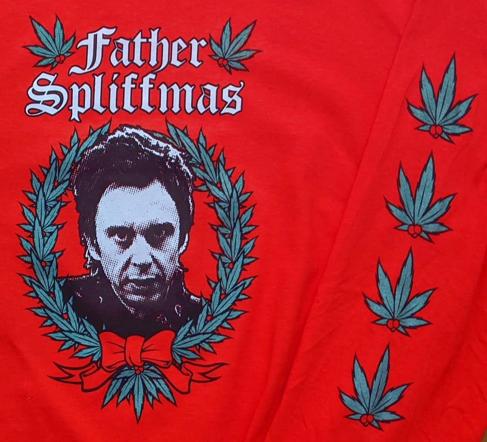 Image of NOVEMBER: FATHER SPLIFFMAS LONG SLEEVE SHIRT!