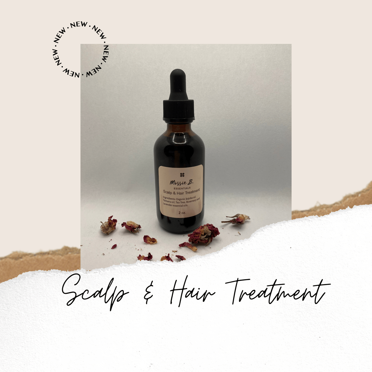 Scalp & Hair Treatment 2 oz. Mossie B. Essentials