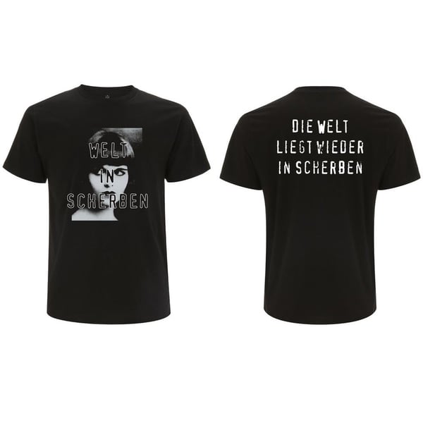Image of Welt In Scherben - Die Welt Liegt Wieder In Scherben T-Shirt