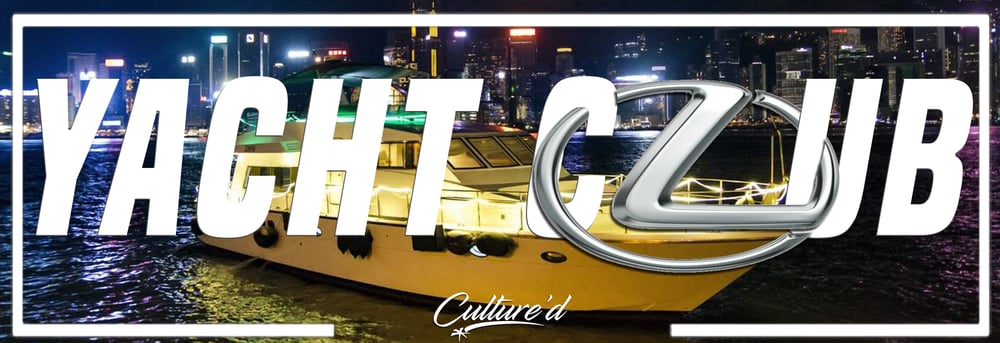 Yatcht Club (Lexus)