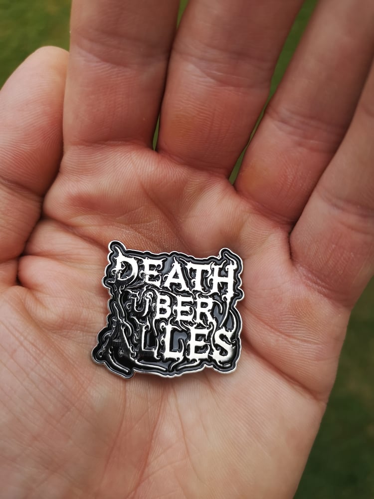 Image of Metal Pin "Death Über Alles"