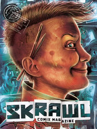 SKRAWL Comix Magazine # 1 - Print Edition
