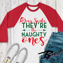 Image 1 of Dear Santa, They're the Naughty Ones Raglan Baseball Jersey