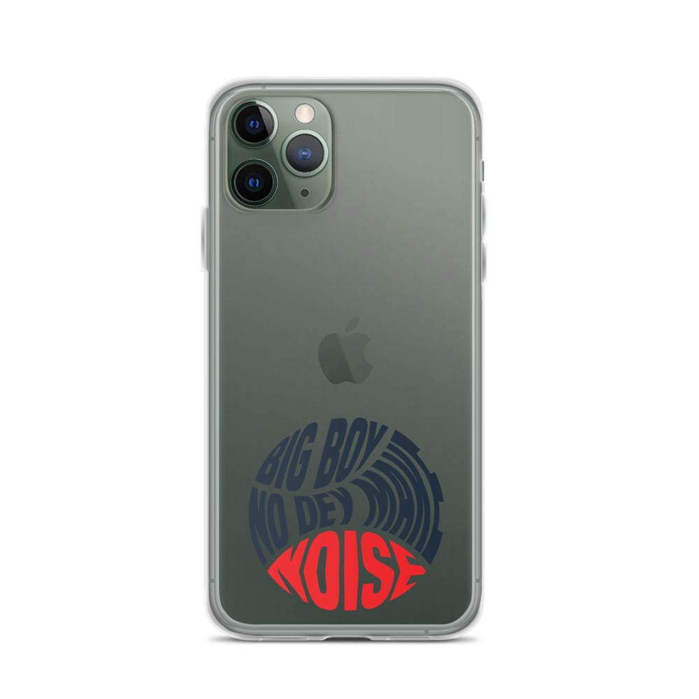 Big Boy No Dey Make Noise iPhone Case for iPhone 12 Pro Max & previous versions.