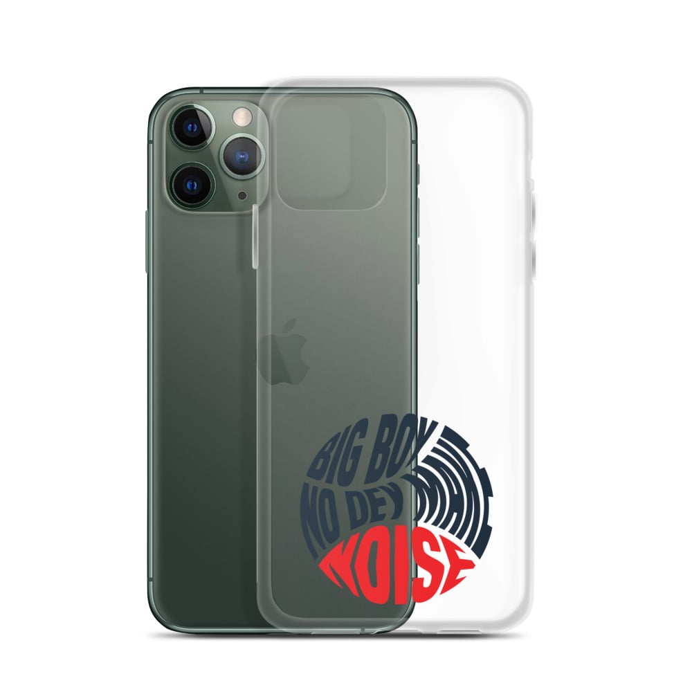 Big Boy No Dey Make Noise iPhone Case for iPhone 12 Pro Max & previous versions.