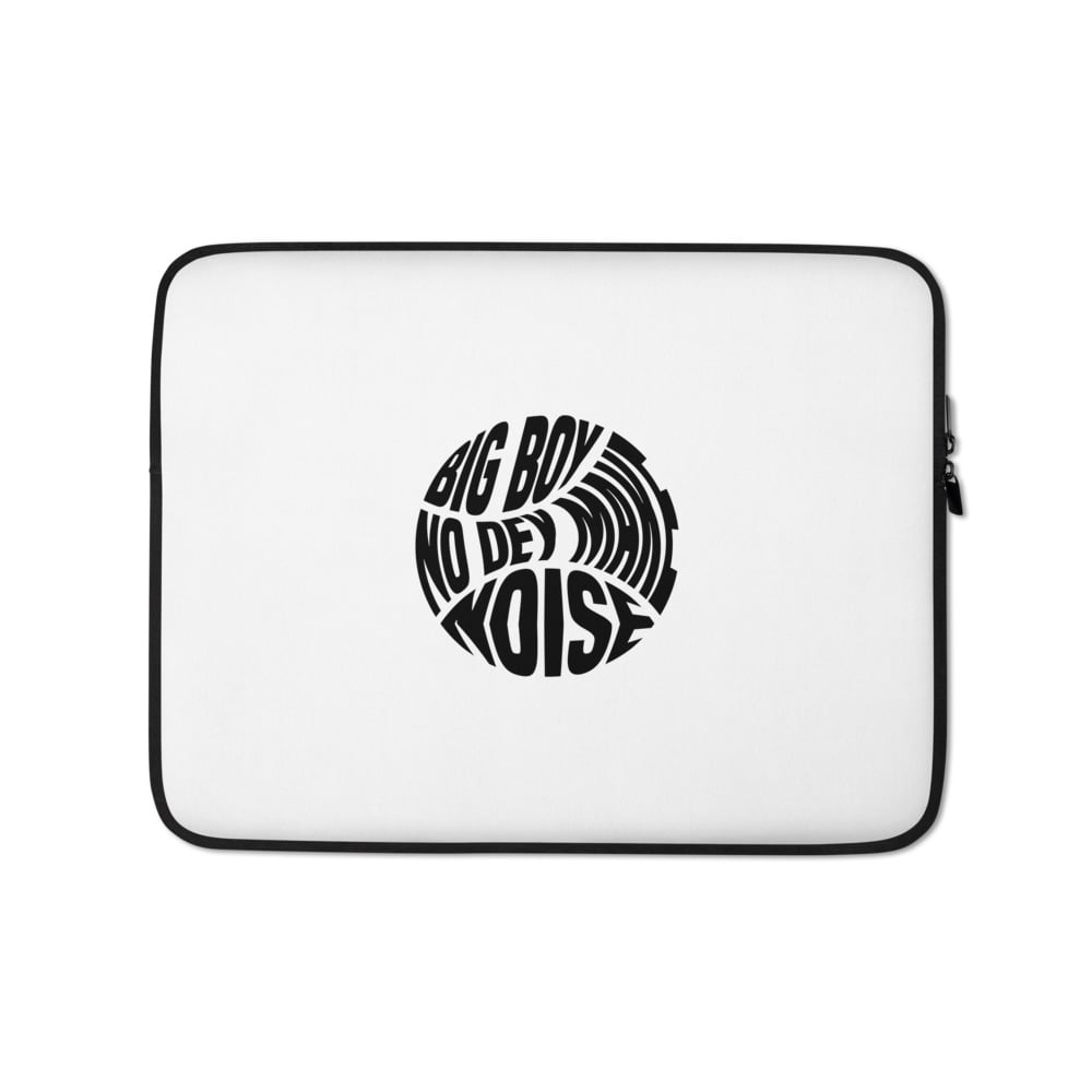 Big Boy No Dey Make Noise Laptop Sleeve