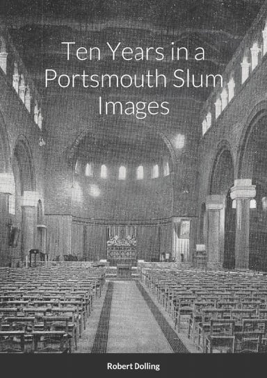 Images - Ten Years in a Portsmouth Slum