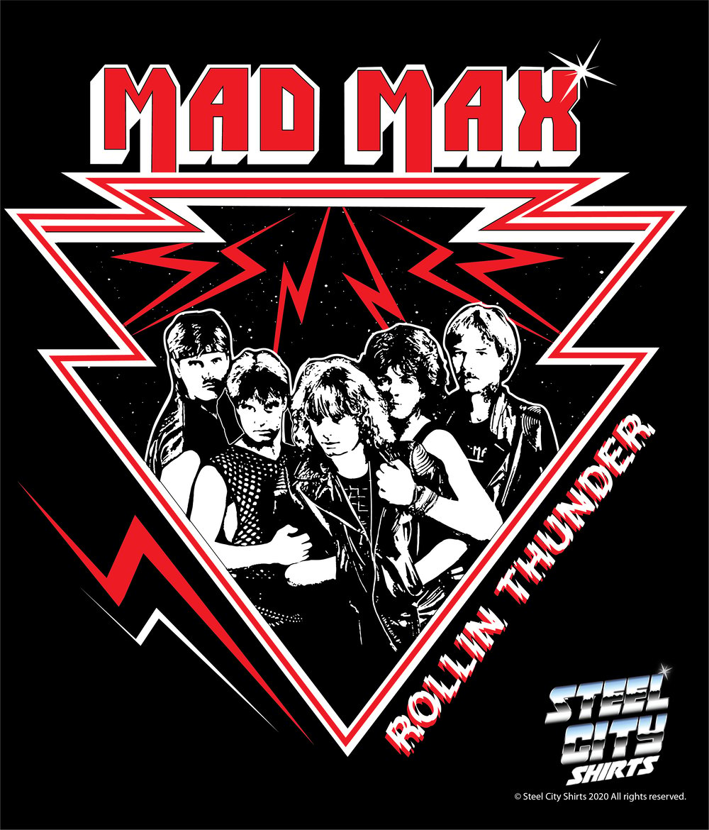 OFFICIAL Mad Max- Rollin Thunder Merch PRE-ORDER