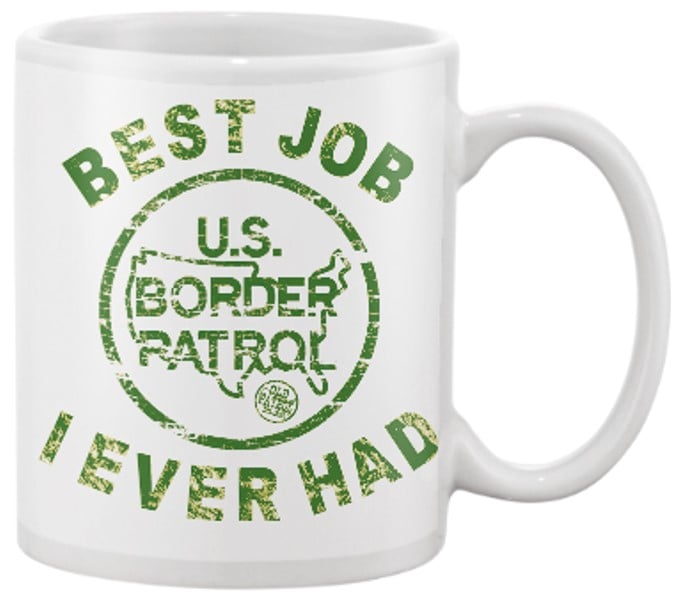 Image of BEST JOB I EVER HAD ~USBP MUG