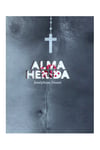 Alma Herida, signed. 