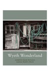 Wyeth Wonderland, signed. 